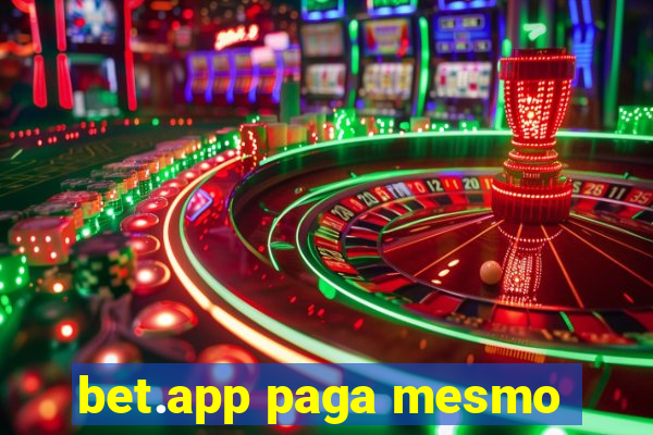 bet.app paga mesmo